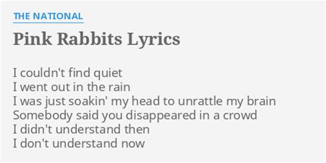 the national pink rabbits lyrics.